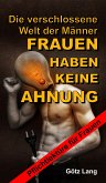 FRAUEN HABEN KEINE AHNUNG (eBook, ePUB)