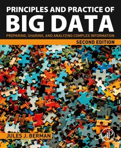 Principles and Practice of Big Data (eBook, ePUB) - Berman, Jules J.