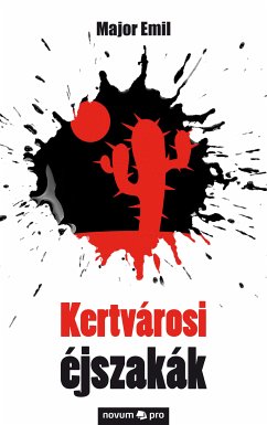 Kertvárosi éjszakák (eBook, ePUB) - Emil, Major