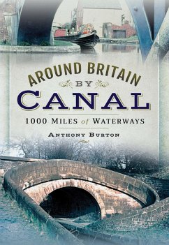 Around Britain by Canal (eBook, ePUB) - Burton, Anthony