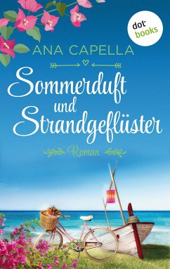 Sommerduft und Strandgeflüster (eBook, ePUB) - Capella, Ana