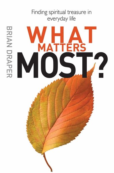 What Matters Most (eBook, ePUB) What Matters Most (eBook, ePUB)