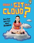 Could I Sit on a Cloud? (eBook, PDF)