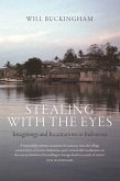 Stealing with the Eyes (eBook, ePUB) Stealing with the Eyes (eBook, ePUB)