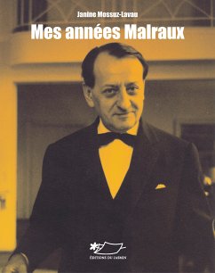 Mes années Malraux (eBook, ePUB) - Mossuz-Lavau, Janin