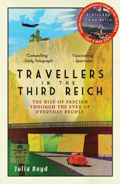 Travellers in the Third Reich (eBook, ePUB) - Boyd, Julia