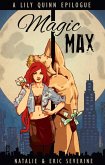 Magic Max (Lily Quinn, #14) (eBook, ePUB) Magic Max (Lily Quinn, #14) (eBook, ePUB)