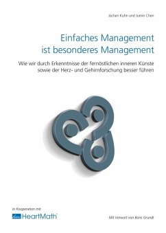 Einfaches Management ist besonderes Management (eBook, ePUB) - Kuhn, Jochen; Chen, Jumin