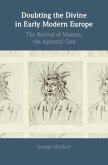 Doubting the Divine in Early Modern Europe (eBook, PDF)