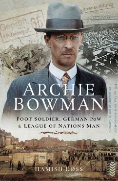 Archie Bowman (eBook, ePUB) - Ross, Hamish