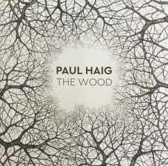 The Wood - Haig,Paul