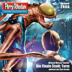 Perry Rhodan 2866: Die Finale Stadt: Turm (MP3-Download) - Thurner, Michael Marcus