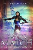 Fate's Match (Daughters of Saria) (eBook, ePUB)