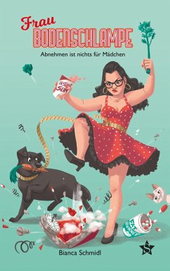 Frau Bodenschlampe (eBook, ePUB) - Schmidl, Bianca