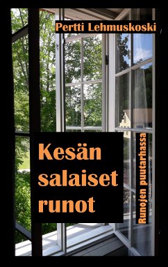 Kesän salaiset runot (eBook, ePUB) - Lehmuskoski, Pertti