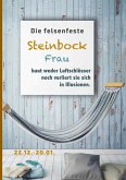 Die felsenfeste Steinbock Frau baut weder Luftschlösser noch verliert sie sich in Illusionen (eBook, ePUB) Die felsenfeste Steinbock Frau baut weder Luftschlösser noch verliert sie sich in Illusionen (eBook, ePUB)