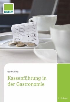 Kassenführung in der Gastronomie, 2. Auflage (eBook, ePUB) - Achilles, Gerd