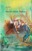 Sinisen Tulen Tuhkaa (eBook, ePUB) Sinisen Tulen Tuhkaa (eBook, ePUB)