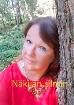 Näkijän silmin (eBook, ePUB) - Moisala, Marjut