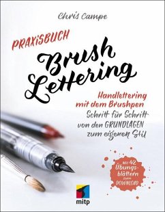 Praxisbuch Brush Lettering (eBook, ePUB) - Campe, Chris