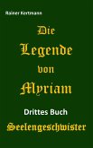 Die Legende von Myriam (eBook, ePUB)