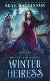 Winter Heiress (Daughter of Winter, #2) (eBook, ePUB)