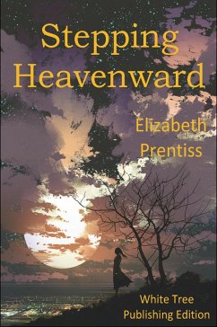 Cover Stepping Heavenward (eBook, ePUB)
