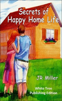 Cover Secrets of Happy Home Life (eBook, ePUB)