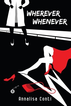 Wherever Whenever (Superhero Stories: The W Series, #10) (eBook, ePUB) Cover Wherever Whenever (Superhero Stories: The W Series, #10) (eBook, ePUB)