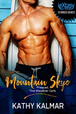 Cover Mountain Skye Prequel, The Weather Girls (Mountain Series, #3) (eBook, ePUB)