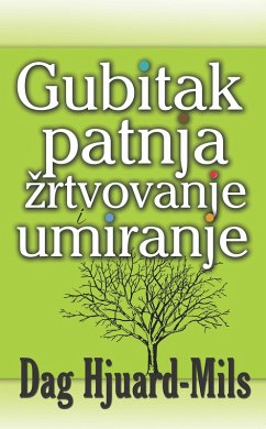 Cover Gubitak Patnja Zrtvovanje I Umiranje (eBook, ePUB)