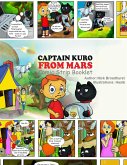 Captain Kuro From Mars Comic Strip Booklet (Captain Kuro From Mars Comic Strip Booklets English, #1) (eBook, ePUB)