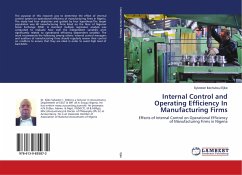 Internal Control and Operating Efficiency In Manufacturing Firms - Ejike, Sylvester Ikechukwu