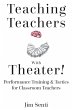 Teaching Teachers With Theater! - Bild 1