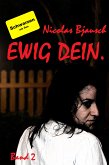 Ewig Dein. (eBook, ePUB)