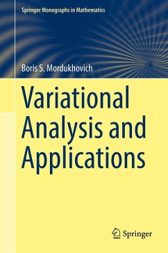 Variational Analysis and Applications (eBook, PDF) - Mordukhovich, Boris S.