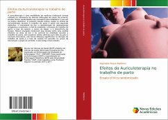 Efeitos da Auriculoterapia no trabalho de parto - Mafetoni, Reginaldo Roque