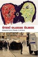 Öteki Olarak Ölmek - Kolektif