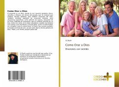 Como Orar a Dios - Bush, I.G