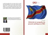 Ethnicité et conquête du pouvoir politique en RDC