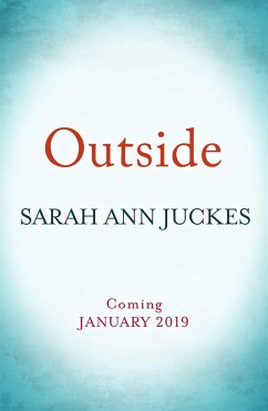 Outside - Juckes, Sarah Ann