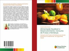 Alimentação Saudável e Desenvolvimento: Consumo de Frutas e Hortaliças