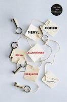 Bizim Alzheimer Hikayemiz - Comer, Meryl