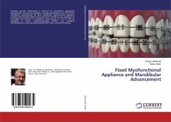 Fixed Myofunctional Appliance and Mandibular Advancement