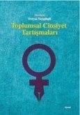 Toplumsal Cinsiyet Tartismalari