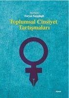 Toplumsal Cinsiyet Tartismalari - Kolektif