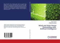 Wind and Solar Power Forecasting with Artificial Intelligence