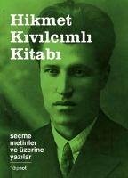 Hikmet Kivilcimli Kitabi - Kolektif