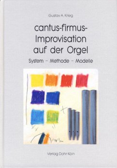 cantus-firmus-Improvisation auf der Orgel - Krieg, Gustav A.