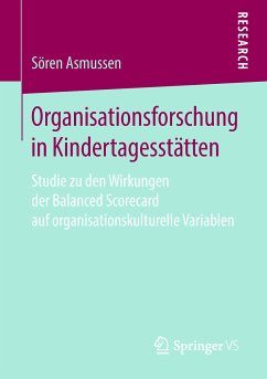 Organisationsforschung in Kindertagesstätten (eBook, PDF) - Asmussen, Sören